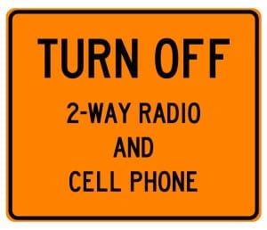 dot safety - turn off 2-way radio and cell phone
